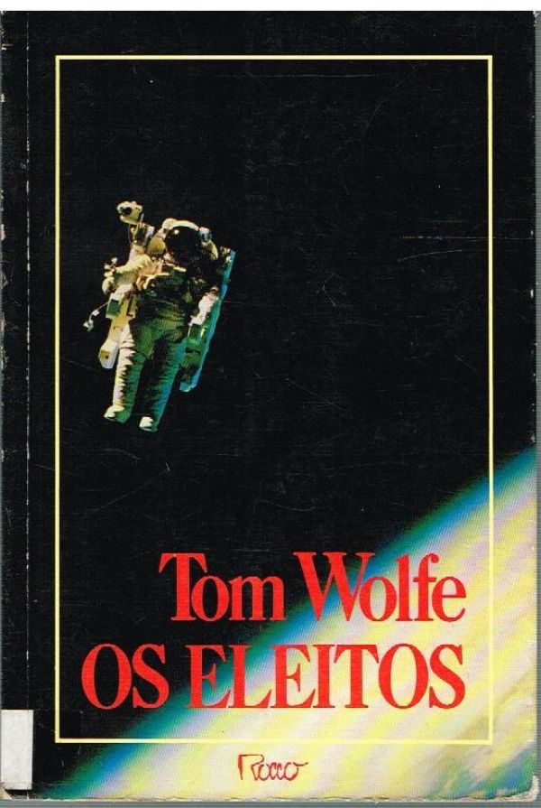 Eleitos, Os